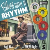 Blues With A Rhythm 05-How Wee