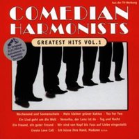 Comedian Harmonists: Greatest Hits Vol.1