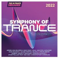 Symphony Of Trance 2022-The Ultimate Megamix