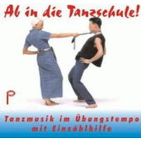 Ab In Die Tanzschule! Vol.1