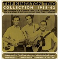 Kingston Trio Collection 1958-62