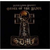 Black Label Society - Order Of The Black - CD