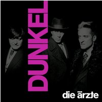 Die Ärzte - DUNKEL - CD