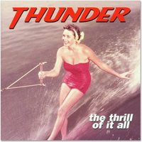 Thunder - The Thrill of It All - CD