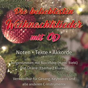 Songbook Die beliebtesten Weihnachtslieder