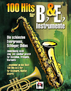 Sammelband 100 Hits für B- und Es-Instrumente