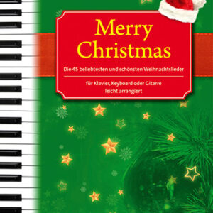 Weihnachtsliederbuch für Klavier Merry Christmas