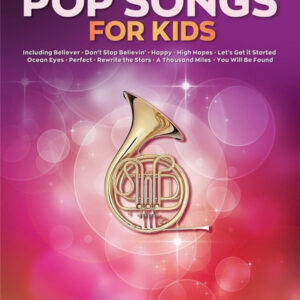 Spielbuch für Horn 50 Pop Songs for Kids