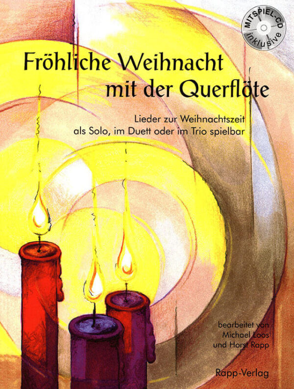 Weihnachtsliederbuch Fröhliche Weihnacht mit der Querflöte