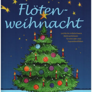 Weihnachtsliederbuch für Blockflöte Flötenweihnacht