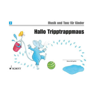 Musikalische Früherziehung Hallo TrippTrappMaus - Musik und Tanz fü...