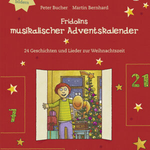 Weihnachtsliederbuch Fridolins musikalischer Adventskalender