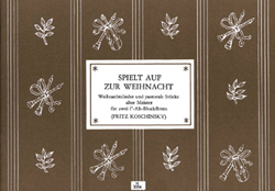 Spielheft für Altblockflöten SPIELT AUF ZUR WEIHNACHT