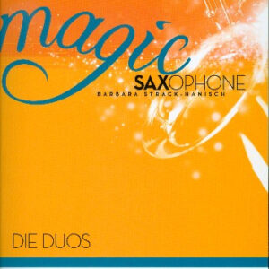 Duo für Saxophon Magic Saxophone - Die Duos