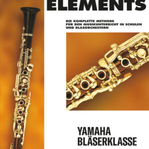 Schule für Klarinette Essential Elements 1