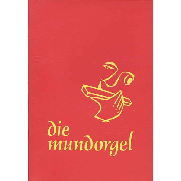 Mundorgel Die Mundorgel mit Noten Songbook