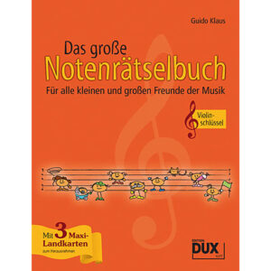 Dux Das große Notenrätselbuch Violinschlüssel Lehrbuch