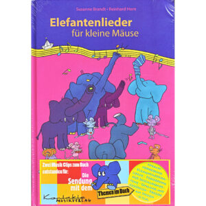 Kontakte Musikverlag Elefantenlieder für kleine Mäuse Kinderbuch