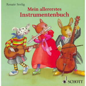 Schott Mein allererstes Instrumentenbuch Kinderbuch