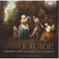 Jollage:Premier Livre De Pieces De Clavecin