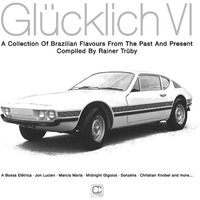 Glücklich VI (Compiled By Rainer Trüby)