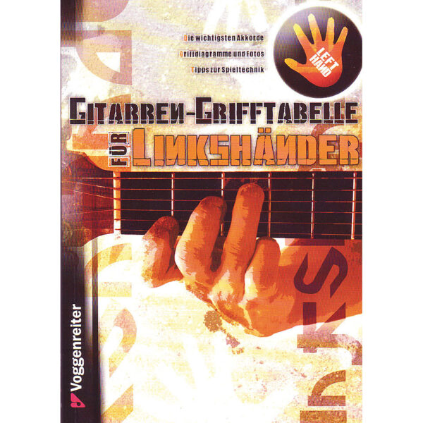 Voggenreiter Gitarren-Grifftabelle für Linkshänder Lehrbuch