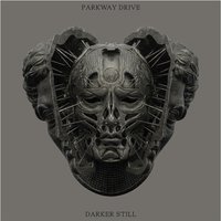 Parkway Drive - Darker Still - CD