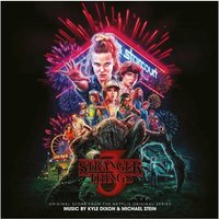 Stranger Things - Season 3 Original Score (Kyle Dixon