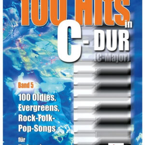 Songbook 100 Hits in C-Dur - Band 5