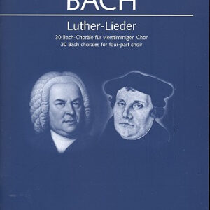 Chorbuch- Sammlung Luther-Lieder