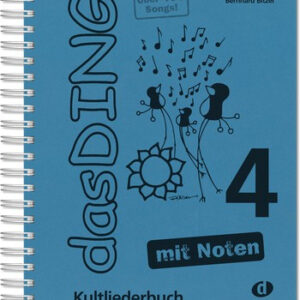 Kultliederbuch Das Ding 4 - mit Noten