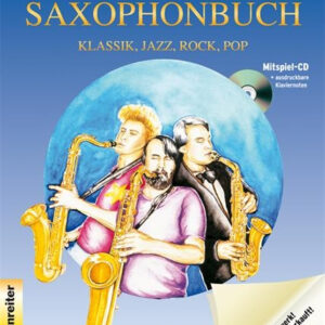 Schule für Saxophon Das Saxophonbuch 1