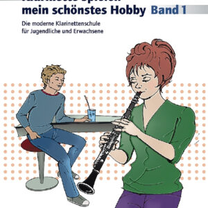 Schule für Klarinette Klarinette spielen - mein schönstes Hobby 1