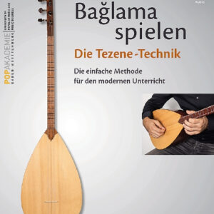 Schule für Baglama Baglama Spielen 2 - Die Tezene Technik