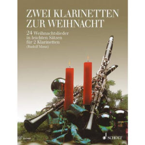 Weihnachtsliederbuch 2 Klarinetten zur Weihnacht