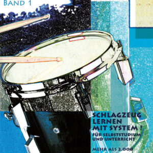 Schule für Schlagzeug DRUMS 1