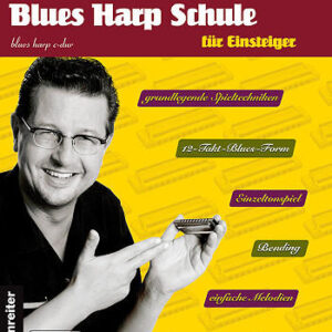 Schue für Mundharmonika Blues Harp Schule für Einsteiger