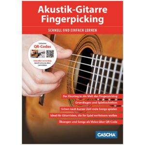 Cascha Akustik-Gitarre Fingerpicking - Schnell und einfach lernen