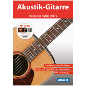 Cascha Akustik-Gitarre - Schnell und einfach lernen Lehrbuch