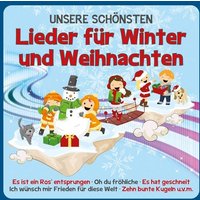 UNSERE SCHÖNSTEN Lieder für Winter und Weihnachten