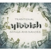 Traditional Yiddish Songs And Dances