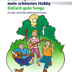 Spielband Gitarre Einfach gute Songs